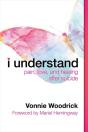 I Understand - Preview