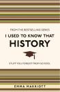 I Used To Know That: History - Preview