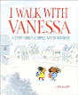 I Walk With Vanessa - Preview