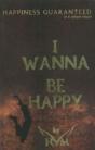 I Wanna Be Happy - Preview