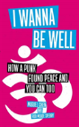 I Wanna Be Well - Preview
