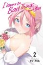 I Wanna Do Bad Things With You, Vol. 2 - Preview