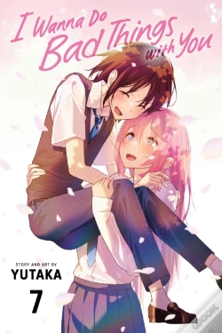 Capa do artigo I Wanna Do Bad Things With You, Vol. 7