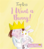 I Want A Bunny! - Preview
