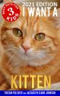 I Want A Kitten (Best Pets For Kids Book 3) - Preview