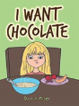 I Want Chocolate - Preview
