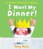 I Want My Dinner! - Preview