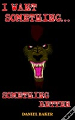 Capa do artigo I Want Something...Something Better