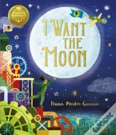 I Want The Moon