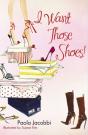 I WANT THOSE SHOES - Preview
