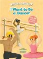 I Want To Be A Dancer - Preview