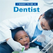 Capa do artigo I Want To Be A Dentist