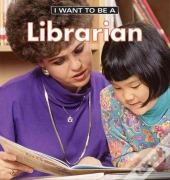 I Want To Be A Librarian