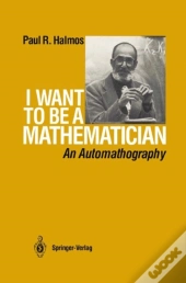 I Want To Be A Mathematician