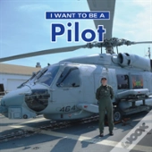 I Want To Be A Pilot