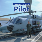 I Want To Be A Pilot