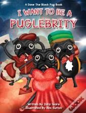 I Want To Be A Puglebrity