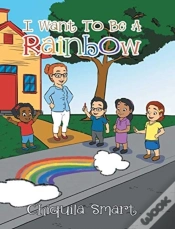 Capa do artigo I Want To Be A Rainbow