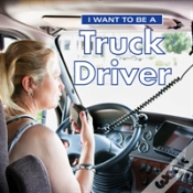 Capa do artigo I Want To Be A Truck Driver