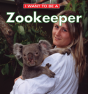 I Want To Be A Zookeeper - Preview
