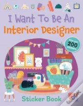 I Want To Be An Interior Designer