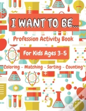 I Want To Be...