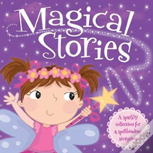 I Want To Be...Magical Stories