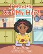 I Want To Cut My Hair! - Preview