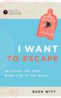 I Want To Escape - Preview