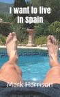I Want To Live In Spain - Preview