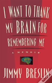 Capa do artigo I Want To Thank My Brain For Remembering Me