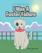 I Was A Foster Failure - Preview