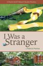 I Was A Stranger - Preview