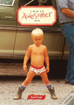 Capa do artigo I Was An Awesomer Kid