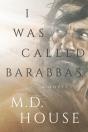 I Was Called Barabbas - Preview