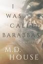 I Was Called Barabbas - Preview