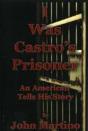 I Was Castro'S Prisoner - Preview