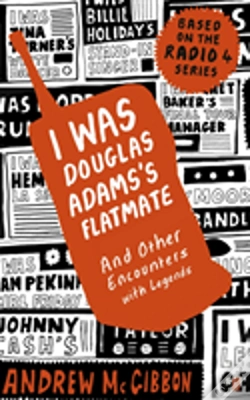 Capa do artigo I Was Douglas Adams'S Flatmate