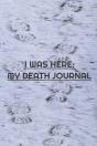 I Was Here - Preview