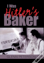 I Was Hitler'S Baker