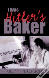 I Was Hitler'S Baker