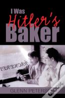 I Was Hitler'S Baker