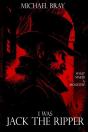 I Was Jack The Ripper - Preview