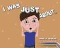 I Was Just About... - Preview