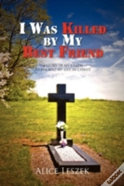 Capa do artigo I Was Killed By My Best Friend