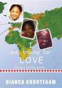 I Was Looking For Love - Preview