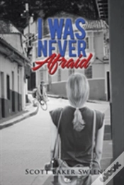 Capa do artigo I Was Never Afraid
