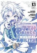 I Was Reincarnated As The 7th Prince So I Can Take My Time Perfecting My Magical Ability 13