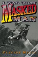 I Was That Masked Man
