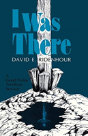I Was There - Preview